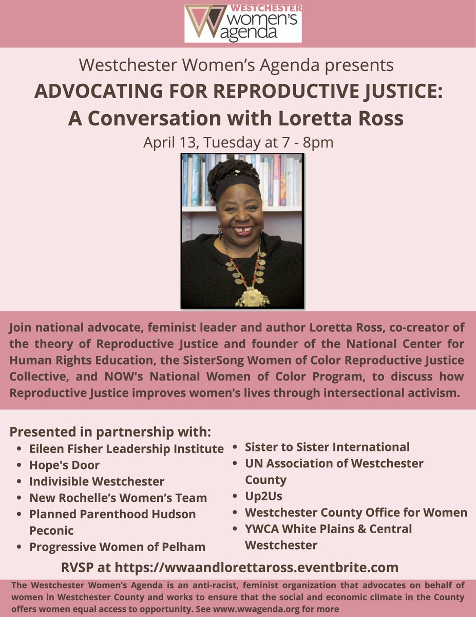 EFLI_LiFe's tweet photo. Join the Westchester Women’s Agenda for a conversation with national activist Loretta Ross on using an intersectional approach to advocate for reproductive justice.  Tuesday, April 13th at 7pm! Register here ➡️https://t.co/l8GapB8GEX https://t.co/cKBVoQSzYr