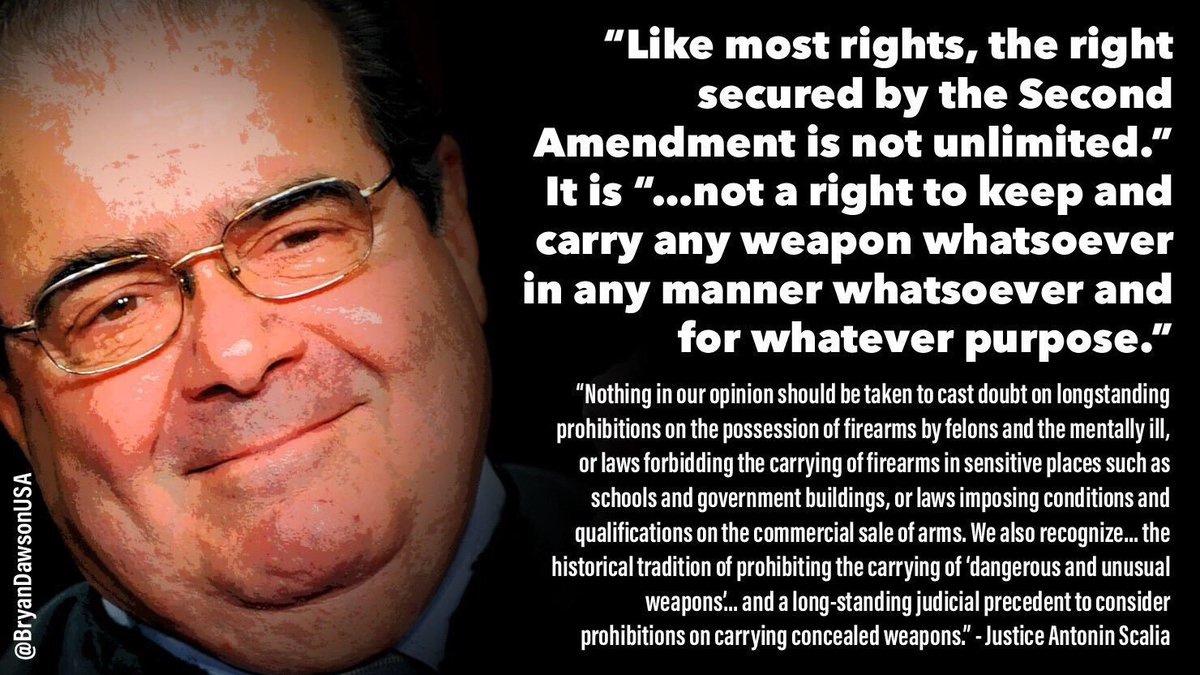 17)  #GunControl is NOT unconstitutional! “Like most rights, the right secured by the Second Amendment is not unlimited.” It is “not a right to keep and carry any weapon whatsoever in any manner whatsoever & for whatever purpose” Justice Antonin Scalia #HR8  #GunOwnersForGunReform