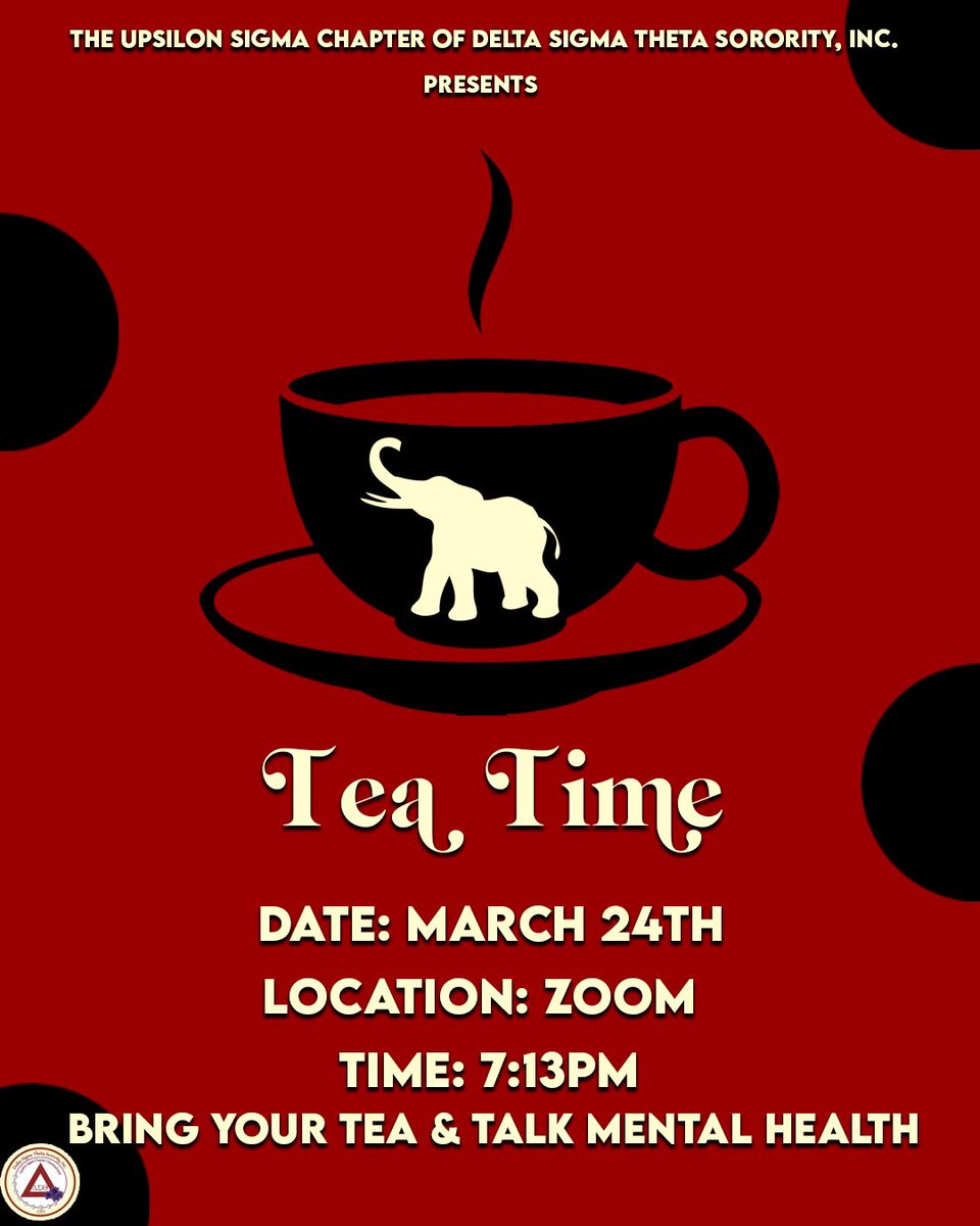 upsilonsigmadst's tweet image. What’s Tea DST?☕️
•
•
Join Us &amp;amp; Get Cozy With Your Favorite Tea and comfortable clothing. For A Sip &amp;amp; Talk About Mental Health 🧠

*This Is A Safe Free Zone*

[Zoom ID: 570 281 8444]

#DeltaWeek2021
#TeaTime
#ΥΣ
#UMES
