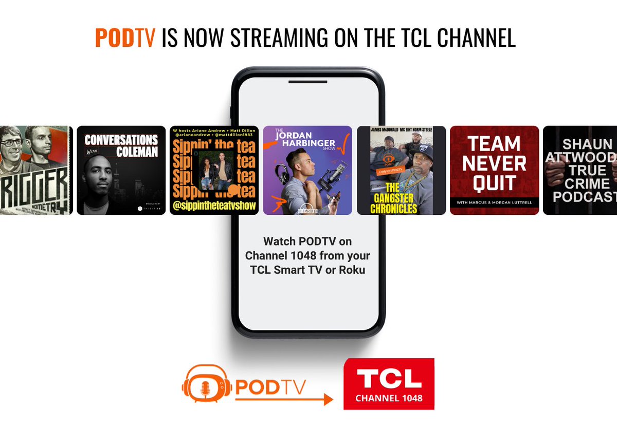 CrimeandCon's tweet photo. Have you heard the NEWS? #PodTV is now on TCL Channel 1048! Now you can watch the podcasts you love to listen to on your TCL Smart TV or Roku! 🗣🎙💥 #WatchPODTV @TCL_USA
.
.
.
#tclchannel #nowstreaming #newshow #tvseries #podcast #podcasting #truecrime #comedy #tv #television https://t.co/9v3STTjf6M