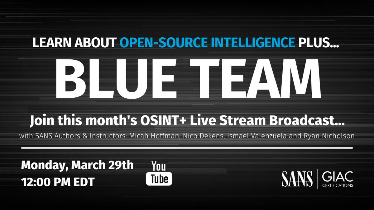 SANSDefense's tweet photo. Join @WebBreacher, @dutch_osintguy & @ryananicholson for a live stream chat all about the applications of open-source intelligence within #BlueTeam.
https://t.co/nzIDiCBlfT
#OSINT #SANSBlueTeam #OpenSourceIntelligence https://t.co/5jvln8yYjp