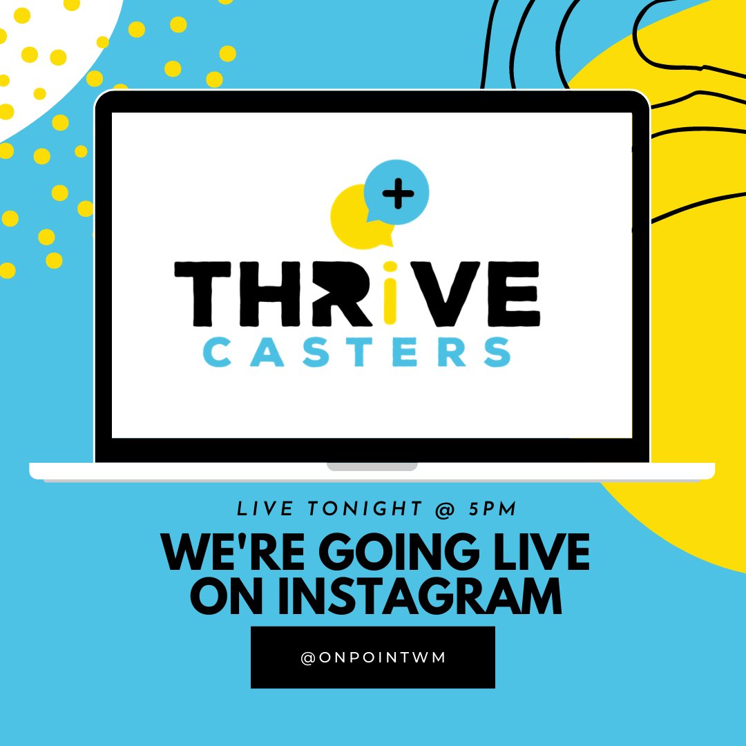 OnPointWM's tweet photo. THRIVECASTERS ARE GOING LIVE!
Join us live @ 5 over on our Instagram to get involved in the conversation.
https://t.co/RKNDKr6UDI
#livepodcast #thrivecasters https://t.co/T7naVFS5jt