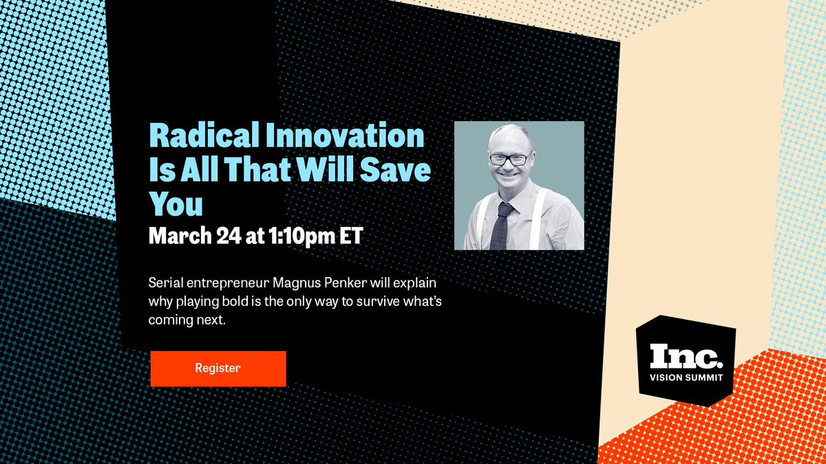 Inc. (@inc) on Twitter photo First up: <a href="/InnoSurvey/">Innovation360 Group</a> founder and CEO <a href="/MagnusPenker/">Magnus Penker</a> is seen by many as the oracle of workplace evolution. He'll explain why playing bold is the only way to survive what's coming next. #IncVisionSummit on.inc.com/p5xb0aH First up: <a href="/InnoSurvey/">Innovation360 Group</a> founder and CEO <a href="/MagnusPenker/">Magnus Penker</a> is seen by many as the oracle of workplace evolution. He'll explain why playing bold is the only way to survive what's coming next. #IncVisionSummit on.inc.com/p5xb0aH