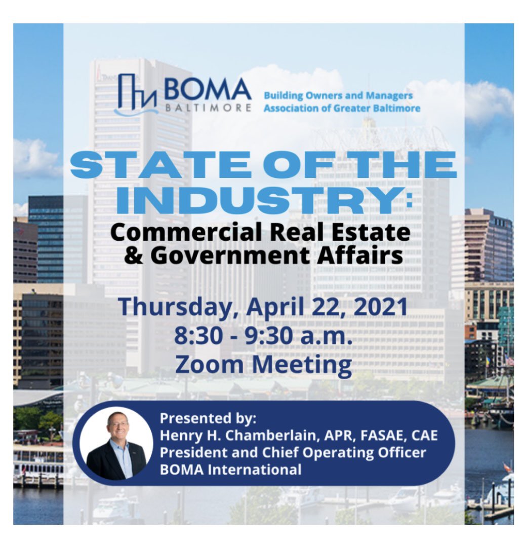 BOMABaltimore's tweet photo. BOMA Baltimore Presents
State of the Industry -
Commercial Real Estate &amp; Government Affairs
Thursday, April 22, 2021
8:30 - 9:30 am, ET
Zoom Meeting Platform https://t.co/pu2qX4sKLl