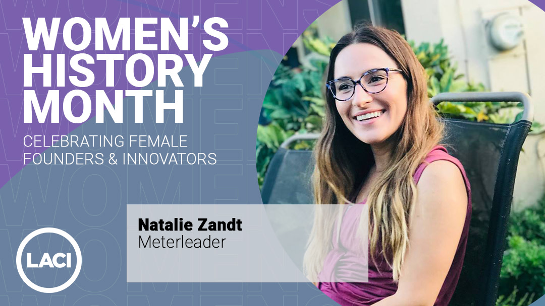 laincubator's tweet image. Natalie Zandt is the founder of @meterleader, a web platform that allows users to easily create and participate in energy saving challenges that are integrated with real-time energy data. #LACIFemaleFounders #WomensHistoryMonth