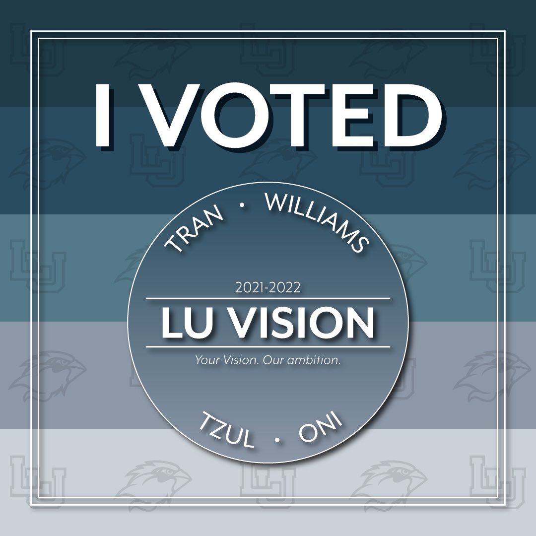 luvision2021's tweet photo. If you voted for LU Vision, make sure you spread the word with either of these custom graphics to post on your story! Thank you so much for helping us finish strong!
#luvision2021 https://t.co/vjNFkDuTUV