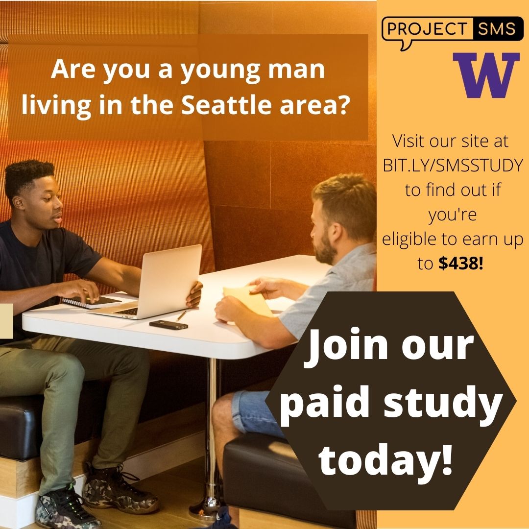 project_sms's tweet photo. Check out Project SMS for an opportunity to earn up to $438 by completing simple psychological surveys! We're a UW-based study examining health behaviors and mood in young adults. To learn more and see if you're eligible, check out our website. https://t.co/3sbUZvDGQm
