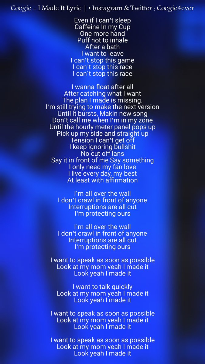 coogie4ever's tweet photo. Coogie - I Made It English Lyric
𝐅𝐨𝐥𝐥𝐨𝐰 @Coogie4ever 𝐅𝐨𝐫 𝐌𝐨𝐫𝐞!
𝐓𝐚𝐠 : #Coogie4ever
_
#Coogie #쿠기 #MillionMarket #밀리언마켓 #ATMseoul #ATM #Coogie0123 https://t.co/HntCBgy57N
