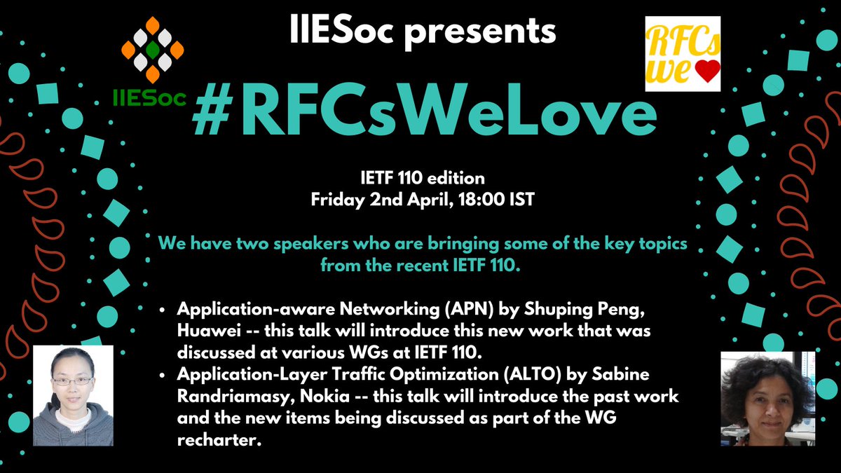 IIESoc_in's tweet photo. The next #RFCsWeLove is on Fri 2nd Apr, 1800 IST. 

Application-aware Networking (#APN) by Shuping Peng and Application-Layer Traffic Optimization (#ALTO) by Sabine Randriamasy

Please register at - https://t.co/Md2EJpzruC

Details at - https://t.co/rVHARv2HAu

#IETF110 #IIESoc https://t.co/M5YgW1GCve
