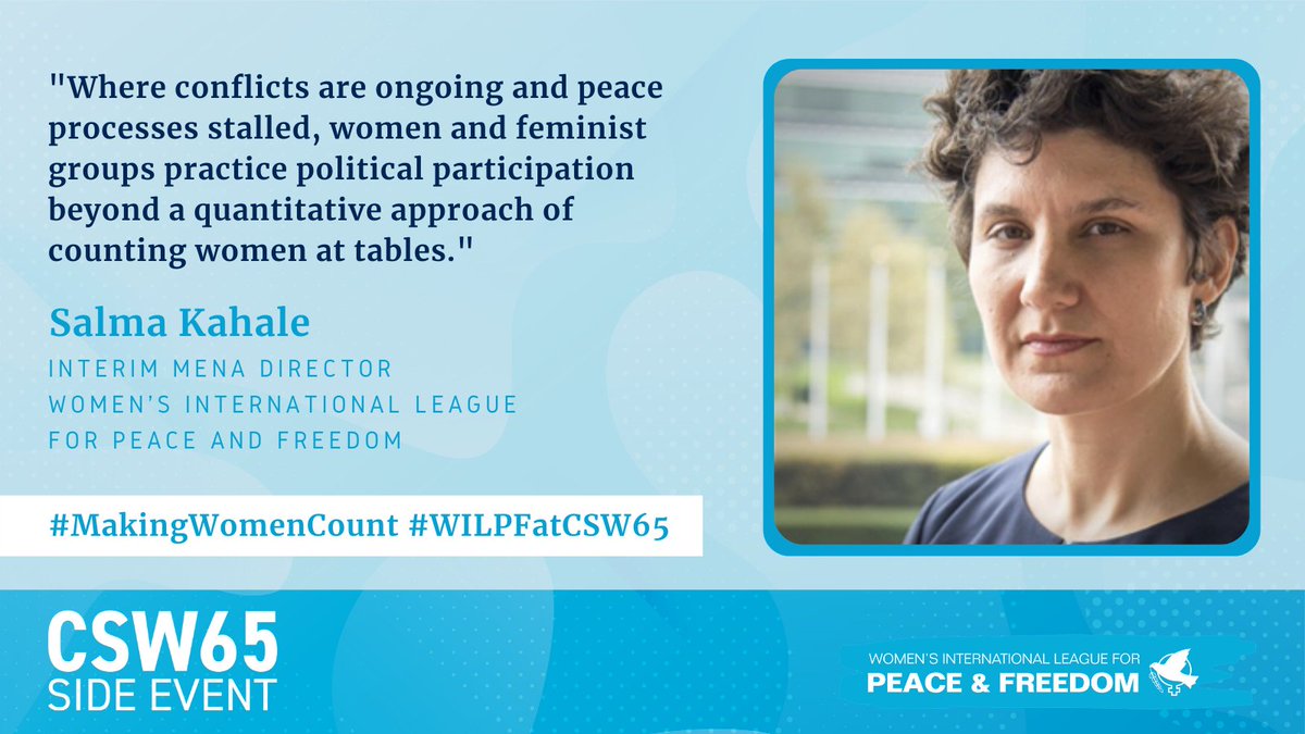 WILPF's tweet photo. #HappeningNow #MakingWomenCount #CSW65 — #WILPF #MENA Interim Director @KahaleSalma @UN_Women @UN_CSW https://t.co/h0pZoNVd2K