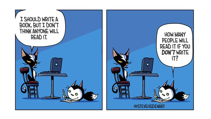 WrtrStat's tweet photo. As an author, to be able to share your stories is the greatest gift, but you have to write them down to do so. That means butt in chair, fingers typing. If you don't take the chance then they won't get told. - Wrtr #amwriting Writing. (Comic and Art By: @SteveOgdenArt) https://t.co/h19b5pqWYa