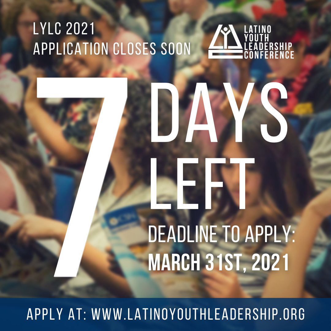 _lylc_'s tweet photo. This year's application is closing in T-minus 7 days! Don't miss your chance to apply for the 2021 Latino Youth Leadership Conference!
Deadline is next Wed. March, 31st,11:59pm.
Apply online at https://t.co/tmWidigasO
#LYLC2021 #RoadTo28 #LatinxYouth #Conference #LYLC https://t.co/ppfcMTpRhY