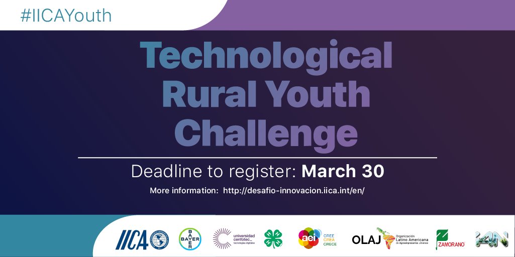 📌Technological Rural Youth #Challenge  🤖

Few days left to send your proposal. What are you waiting to send yours?

👨‍💻👩‍💻Register: apps.iica.int/InscripcionJov…
⏰Deadline: March 30

More info: desafio-innovacion.iica.int/en/

<a href="/IICAnoticias/">IICA</a>🤝<a href="/Bayer4Crops/">Bayer | Crop Science</a>🤝<a href="/UCenfotec/">Universidad Cenfotec</a>