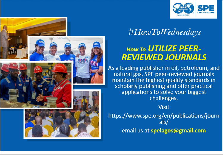 spe_lagos's tweet photo. #HowtoWednesday
As a leading publisher in oil, petroleum, and natural gas, SPE peer-reviewed journals maintain the highest quality standards in scholarly publishing and offer practical applications to solve your biggest challenges.
#Wearespe https://t.co/nOST2Lkh7P
