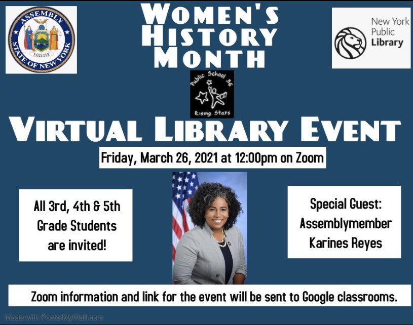 MsProcario's tweet photo. 📣All 3rd, 4th and 5th grade classes @RisingStars36 are invited to our Women’s History Month #VirtualLibraryEvent this Friday, March 26, 2021 at 12pm on Zoom! We have a special guest, Assembly Member Ms. @KarinesReyes87, joining us! @Castle_Hill @mylibrarynyc @nypl https://t.co/0GuLLc6gl6
