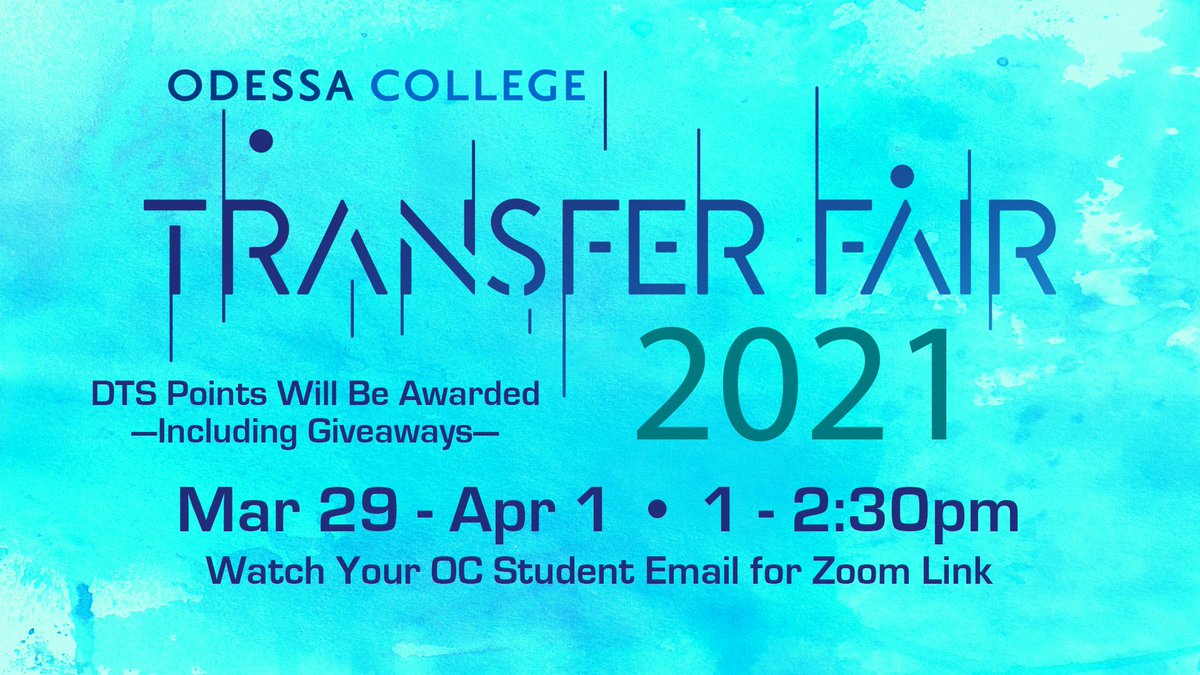 OdessaCollege's tweet photo. Attend the Odessa College Transfer Fair! OC students a zoom link will be sent to your OC Student email. The event will take place March 29th through April 1st. 
⏰ From 1-2:30p.m. 
➡️ DTS Points will be awarded
➡️ Giveaways https://t.co/tNF8ydTtu3