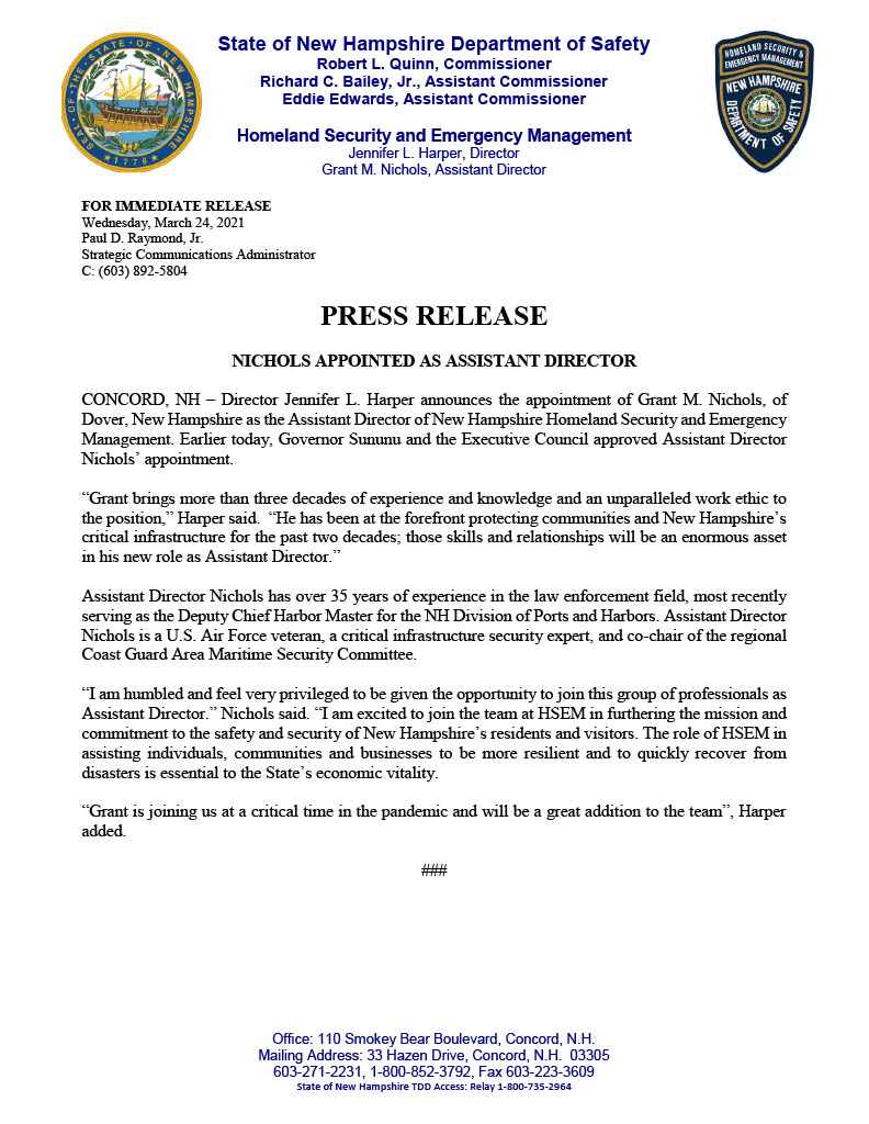NH_HSEM's tweet photo. 3/24/2021 PRESS RELEASE: Nichols Appointed as Assistant Director
Director Harper announces the appointment of Grant M. Nichols as the Assistant Director of New Hampshire Homeland Security and Emergency Management.
https://t.co/V8XIKKEQei
#ReadyNH #NHHSEM https://t.co/Y3wB1OJQyR