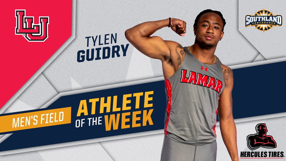 Lamar's Tylen Guidry records a NCAA top-10 triple jump performance to be named this week's #SouthlandStrong Men's Field Athlete of the Week, presented by Hercules Tires. #WeAreLU

🔗 - sland.social/MAOW0324