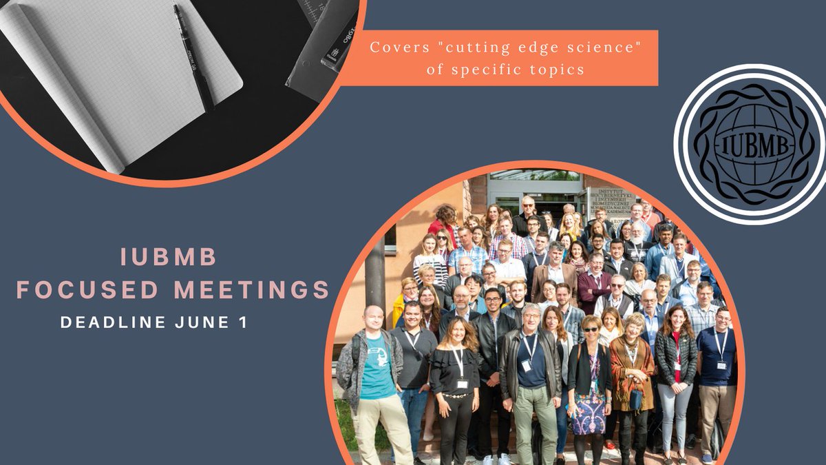 We are accepting applications for IUBMB Focused Meetings for 2022 - June 1 deadline - iubmb.org/about/guidelin…