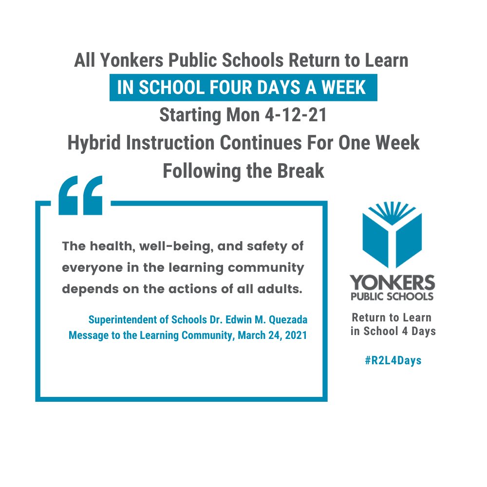 YonkersSchools's tweet photo. 📣Important!
▶ All #YonkersPublicSchools Return to Learn 
▶ IN SCHOOL FOUR DAYS A WEEK
▶ Starting Monday, April 12, 2021
▶ Hybrid Instruction Continues For One Week Following the Break
🔗 Link to #Facts  #FAQS &amp; #Expectations
https://t.co/6bRaUFd7Hn https://t.co/MKQeGQkwN9