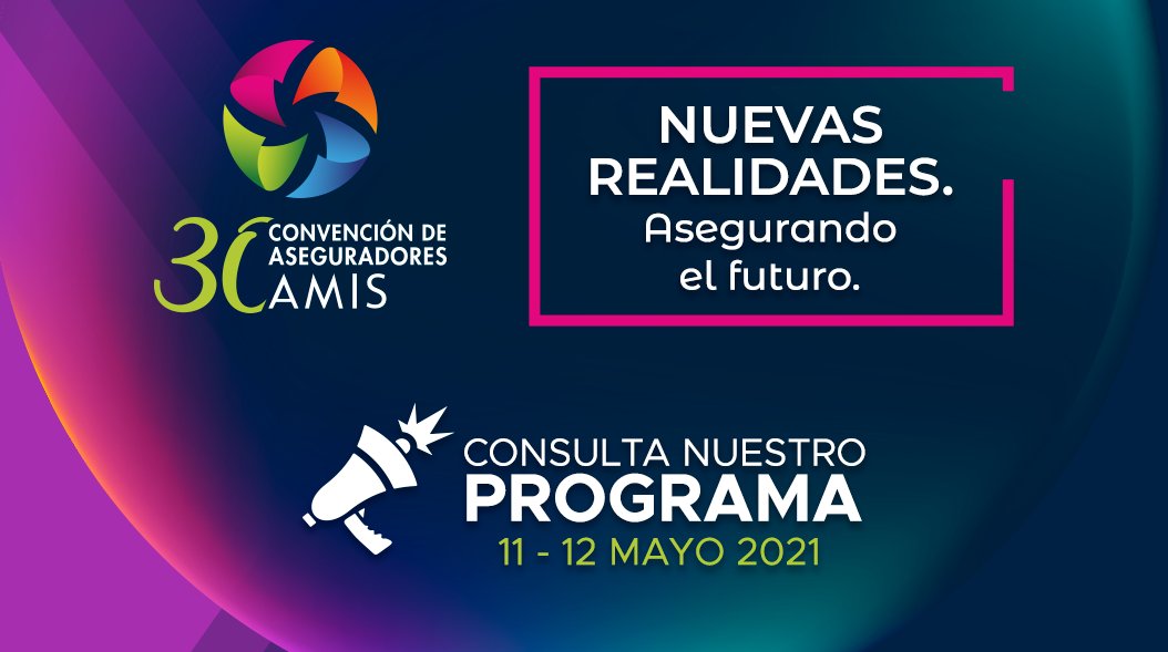 No te pierdas la 30 #ConvenciónAMIS para aseguradores que se llevará a cabo el próximo 11 y 12 de Mayo.
Consulta los temas a abordar e inscríbete ya. ¡El acceso es totalmente libre!  👉🏻 registrocam2021.mx