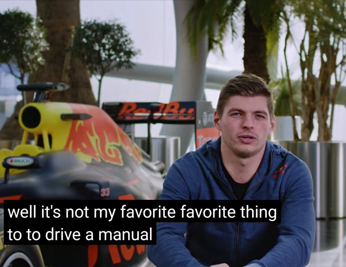 MarioMcLovin15's tweet photo. A Max Verstappen no le gusta conducir manual y tu novio mamando con que conducir automático no es de hombres jajajaja https://t.co/3LMaj5P84m
