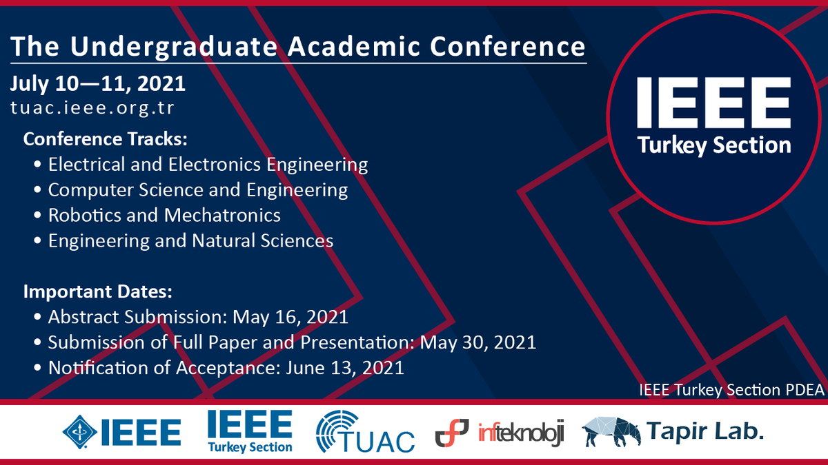 tapirlab's tweet image. .@ieeeturkey TUAC makale kabulüne devam ediyor. Makale yazım ve sunum tekniklerini öğrenme fırsatını kaçırmamak için tuac.ieee.org.tr adresinden taslakları indirerek TUAC&apos;a katılabilir ve özgeçmişinize önemli bir katkı sağlayabilirsiniz! #ieee #ieeeturkeysection #TUAC