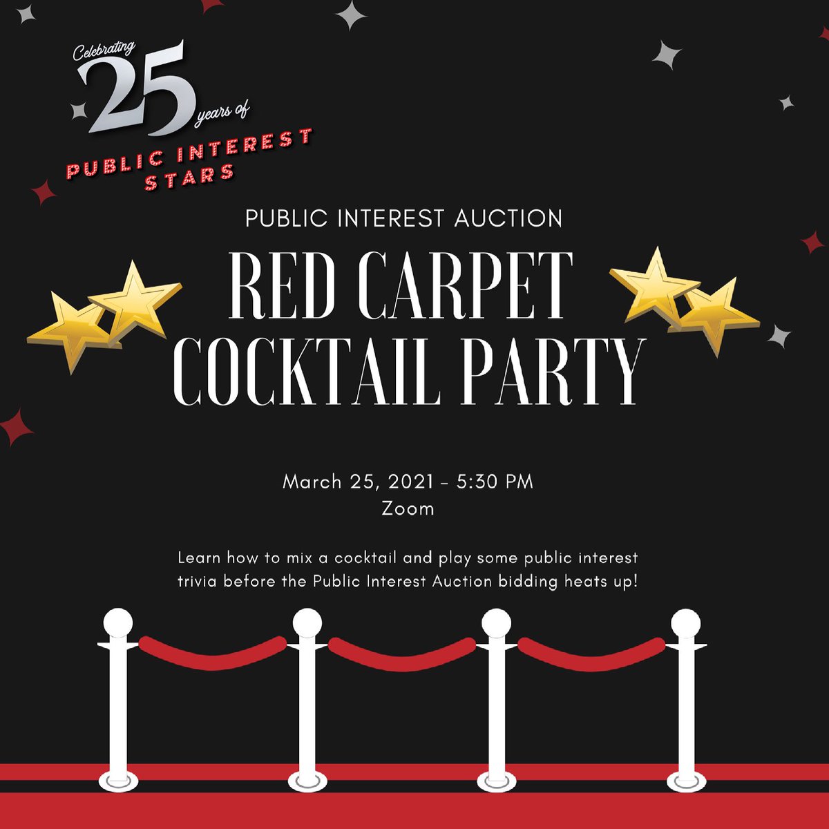 Come join the Red Carpet Cocktail Party TOMORROW at 5:30 via Zoom! Learn how to mix a cocktail and play some public interest trivia before the Public Interest Auction bidding heats up! Register at bit.ly/SjPIA.