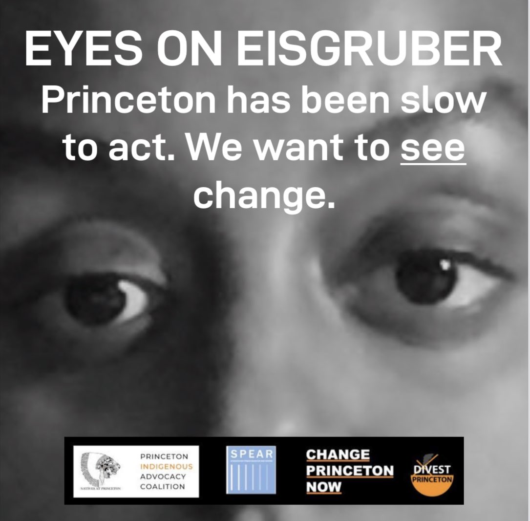 ChangePtonNow's tweet photo. We want to see change. #EyesOnEisgruber @DivestPrinceton @princetonatives Princeton Indigenous Advocacy Coalition @princetonSPEAR https://t.co/LVOKVQNKbe