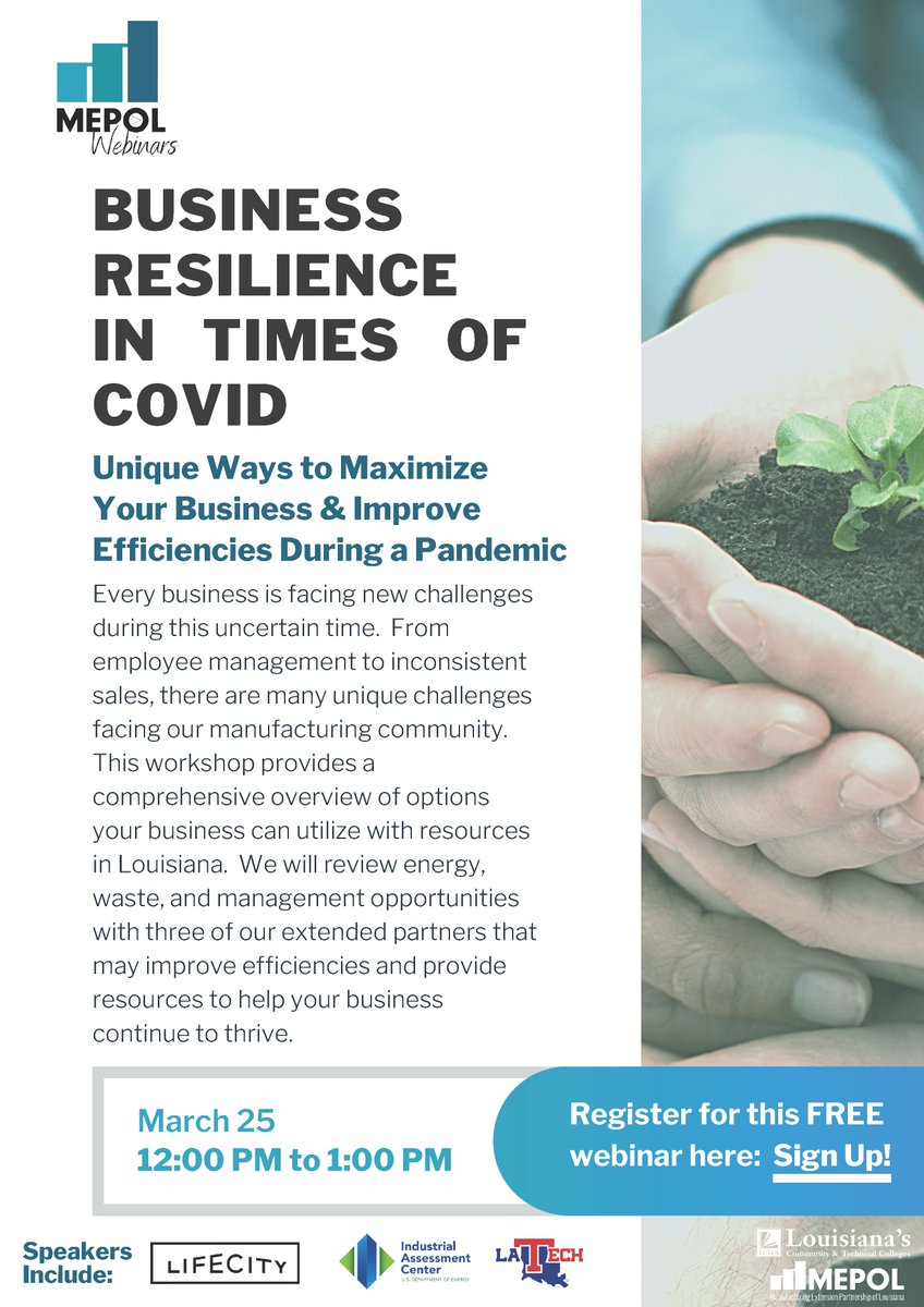 MEPLouisiana's tweet photo. Register before TOMORROW: https://t.co/YlgnjSF1TU ! Join @golctcs @MEPLouisiana for a Biz Resilience in Times of COVID #webinar in partnership with @mylifecity @lsu_iac and @LATech featuring options your business can utilize with resources in LA.
#ImproveEfficiencies #Covid19Nav https://t.co/FfyHivkFPN