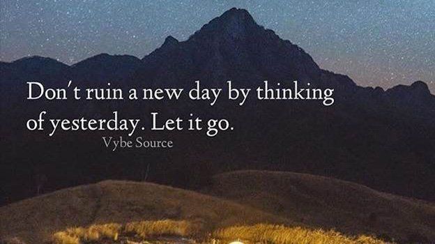 iamfearlesssoul's tweet photo. Don't ruin TODAY by thinking about a bad YESTERDAY. Let it go, and enjoy LIFE, as it is NOW! #FearlessSoul https://t.co/nrXYPQwvZ6