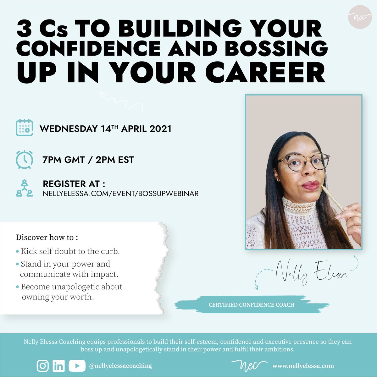 nellyelessaco_'s tweet photo. Upcoming Webinar 🔥!

Kick self-doubt to the curb.
Stand in your power.
Unapologetically own your worth.

Join me for an evening of inspiration to elevate yourself &amp; your career!

Register here: https://t.co/vKeXIML2tQ

Please RT. Somebody needs this.💗

#confidence #careergoals https://t.co/4LUYKTxGo4