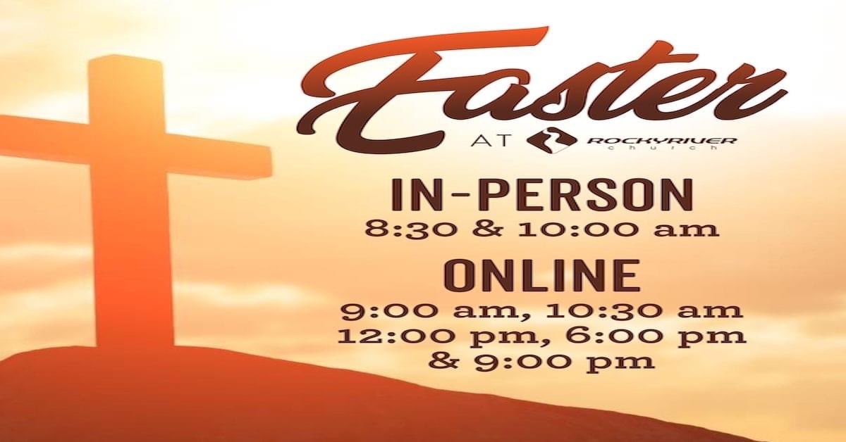 rockyriver's tweet photo. Hey Rocky River Church! Do you know anyone who needs to hear the Good News of Jesus Christ? On April 4 we will have 2 identical in-person services at 8:30am and 10:00am and 6 identical online services at 9:00am, 10:30am, 12:00pm, 3:00pm, 6:00pm and 9:00pm. https://t.co/fVtjNBr3pV