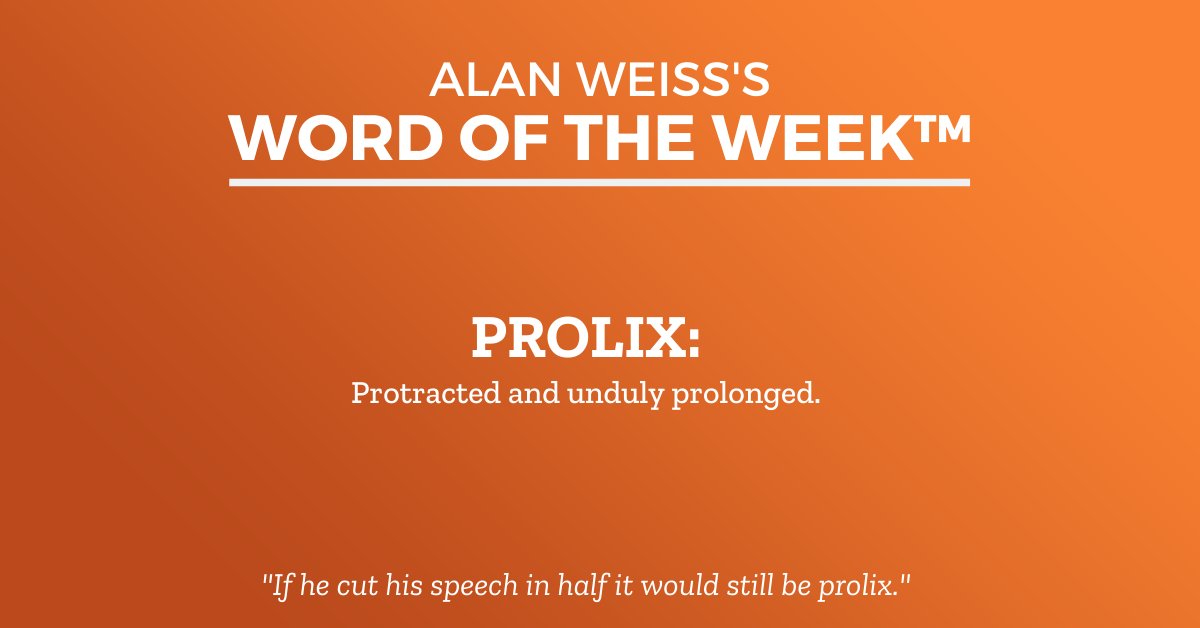 BentleyGTCSpeed's tweet image. Today&apos;s word: prolix.

#Entrepreneur #Business #BusinessLanguage