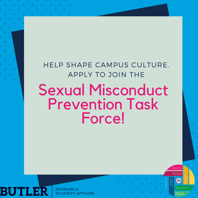 ButlerTIXCoord's tweet image. Calling all @butleru students: the application for next year's Sexual Misconduct Prevention Task Force is now open! 

If you're interested in joining us, fill out this (short) application by April 19: forms.gle/z5krDcLo1RKQL6…
