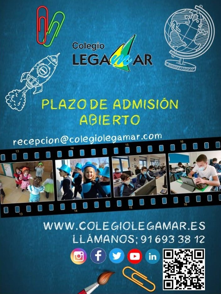 Plazo de admisión abierto para el curso 2021/22 en TODAS LAS ETAPAS educativas. Solicita información en recepcion@colegiolegamar.com o llama al 91 693 38 12
¡Ven a conocernos!
colegiolegamar.es
#somoslegamar #Matricula #proyectoeducativo