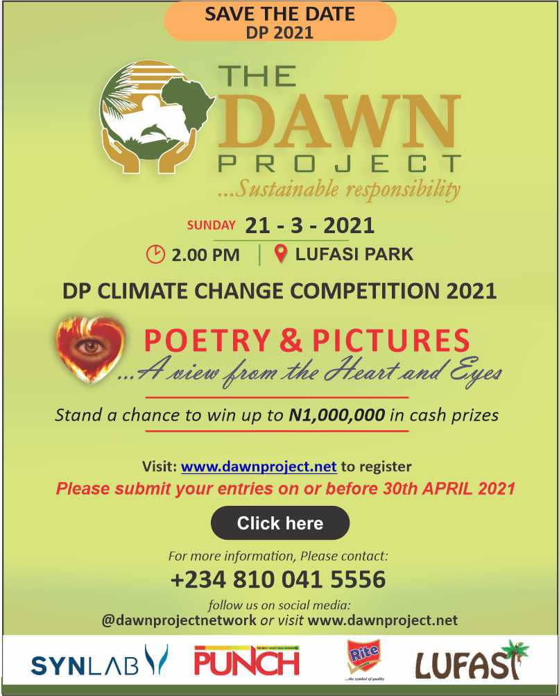 The Dawn project - @dawnprojectnetwork launches its 2021 competition.

The Dawn Project Poetry and Pictures: A view from the Heart and Eyes.

Visit dawnproject.net for more information.

#TheDawnProjectPoetry&amp;Pictures #TheDawnProject #Lagos #Nigeria #Africa #SDG13...