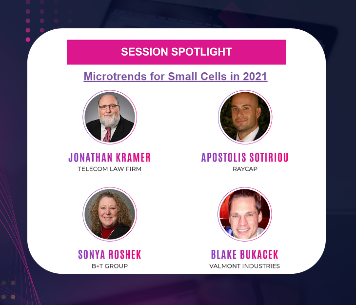 AGL VIRTUAL SUMMIT SESSION SPOTLIGHT

Microtrends for Small Cells in 2021
Dr. Jonathan L. Kramer, JD LL.M LP.D, Telecom Law Firm
Apostolis Sotiriou, Raycap
Sonya Roshek, B+T Group
Blake Bukacek, Valmont Industries

REGISTER HERE
crowdcast.io/e/AGLVIRTUAL-A…