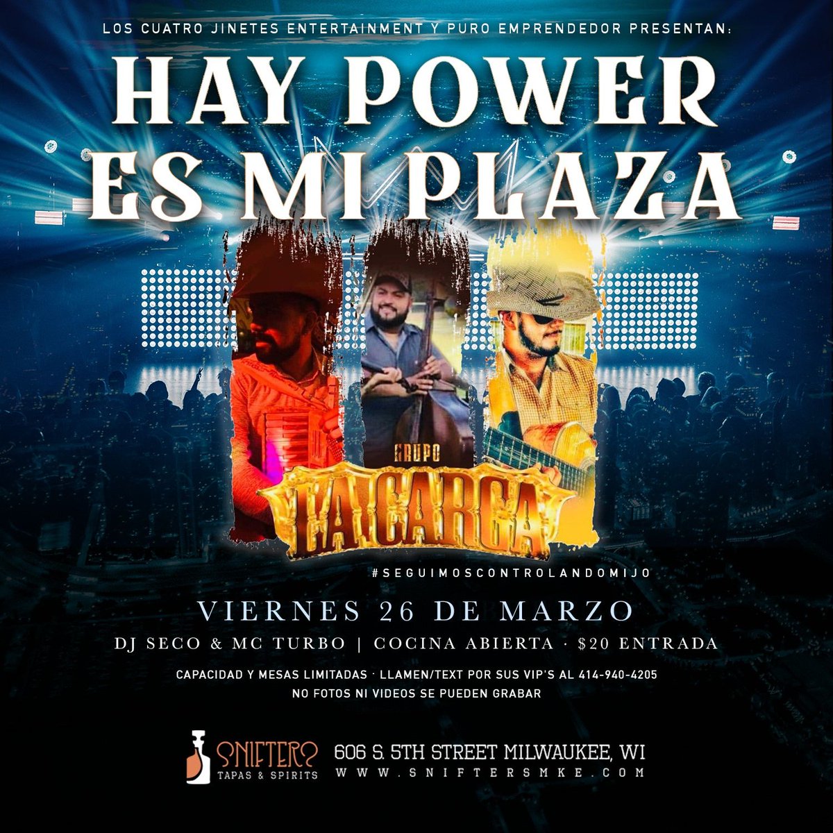 SniftersMKE's tweet photo. HayPowerEsMiPlaza: Grupo La Carga | DJ Seco | MC Turbo Cocina Abierta | 🎟️ $20 Entrada Llamen/Text Por Sus VIPS 📲 414-940-4205 https://t.co/NfH4bvXV5q