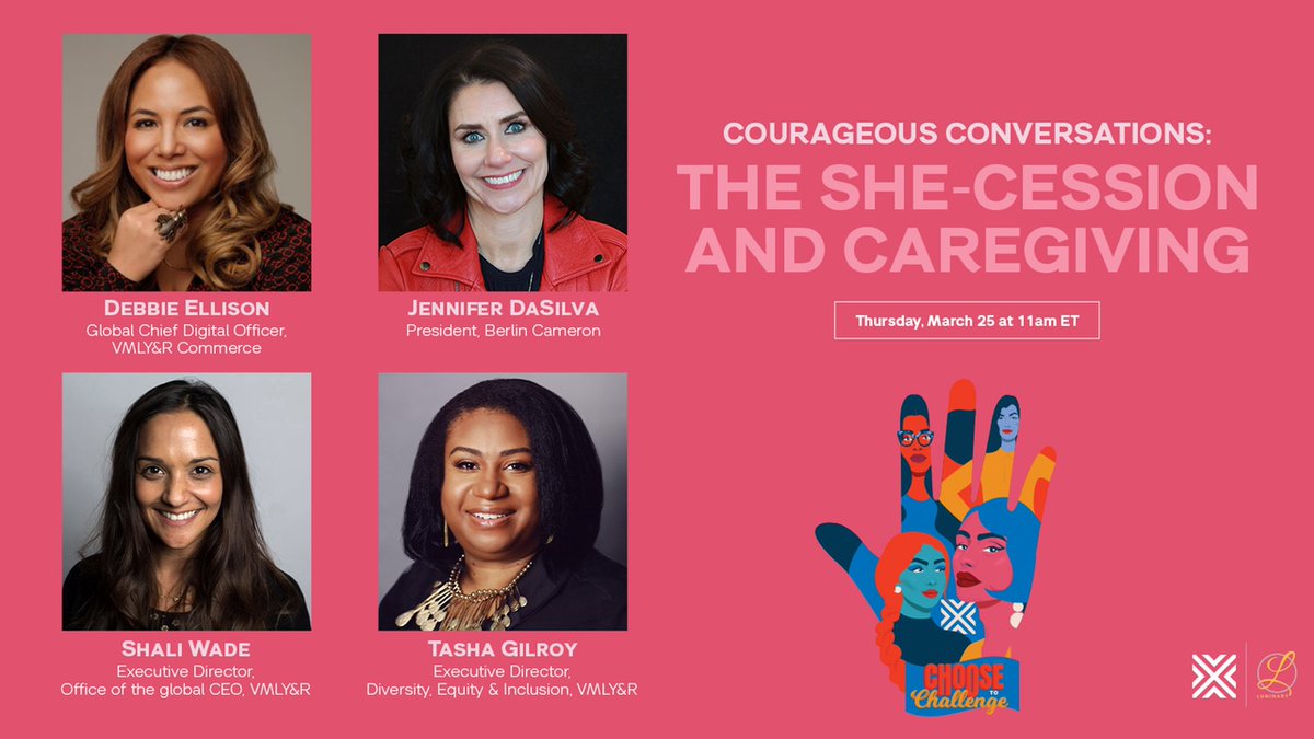 This Thurs., 3/25 at 11am ET, @berlincameron's own @jenbdasilva will join Debbie Ellison, Tasha Gilroy, & @shaliwade on a panel presented by @bealuminary & @VMLYR called Courageous Conversations: The #SHEcession & Caregiving. Learn more: luminary-legacy.us.hivebrite.com/events/8627