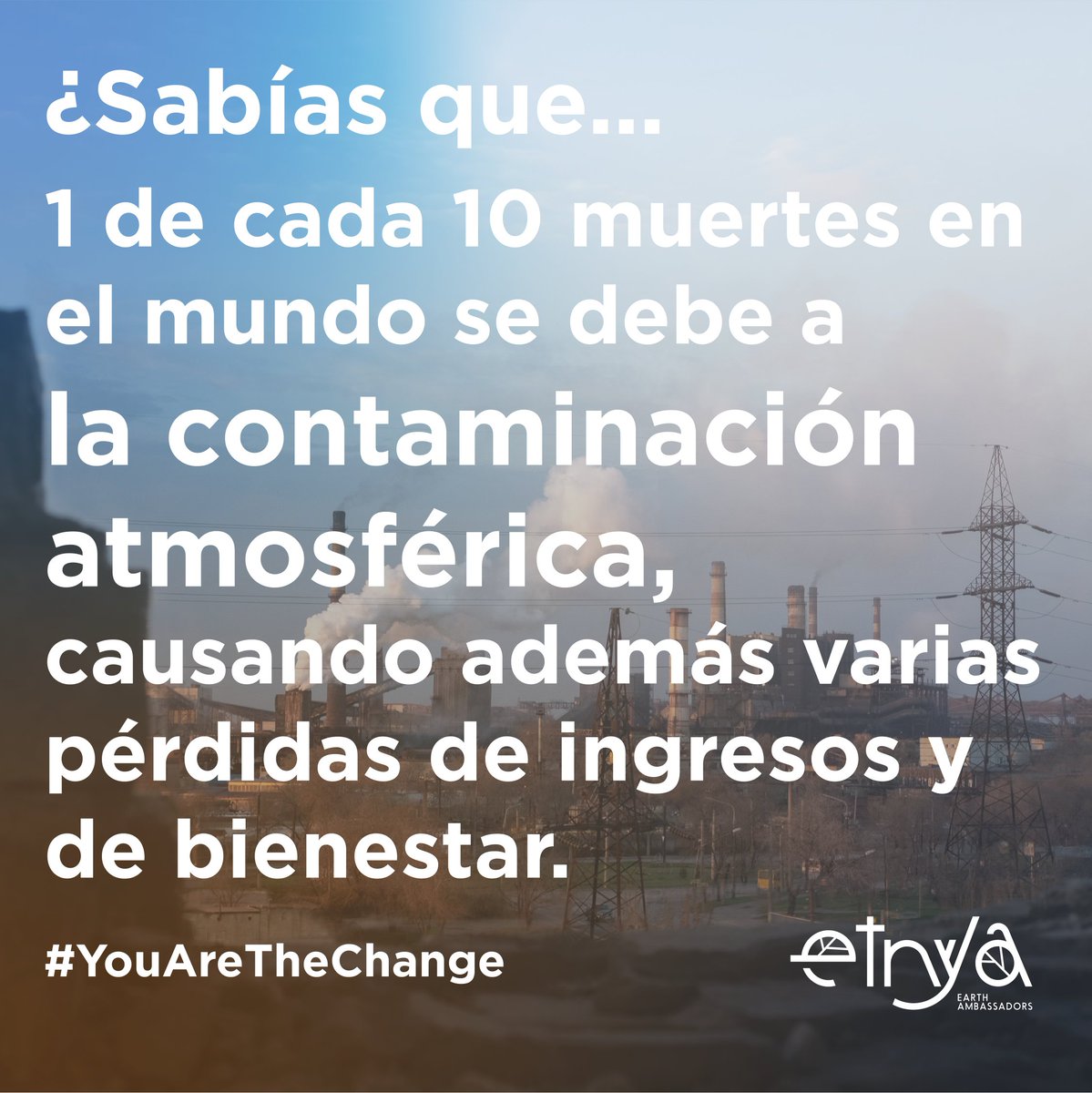 EtnyaSv's tweet photo. Actualmente, la contaminación atmosférica es el cuarto factor de riesgo más importante de muertes prematuras y contribuye a 1 de cada 10 muertes alrededor del mundo. 
Es hora de actuar contra esto y empezar a cuidar nuestro planeta 🌎♻️
#YouAreTheChange https://t.co/0nu7paCjhG