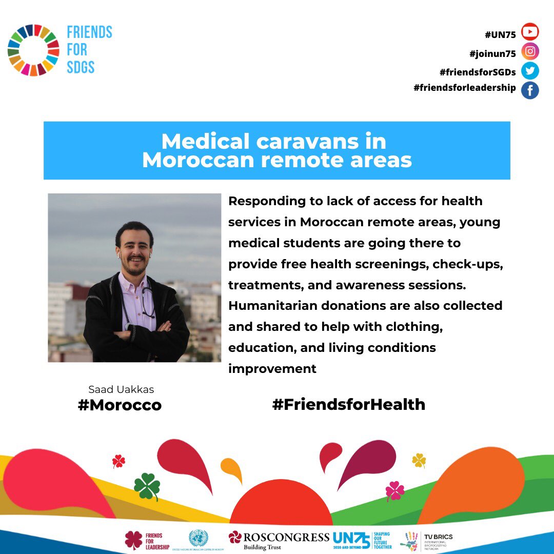 FriendsForLead's tweet photo. Shortlisted #FriendsforSDGs Project!
3️⃣ 8️⃣Saad Uakkas, from #Morocco, works around #SDG3 #FriendsforHealth
Medical caravans in Moroccan remote area, responds to the lack of access for health services in Moroccan remote areas.
#FriendsforLeadership @en_roscongress @JoinUN75 https://t.co/A8WNvOHS5p