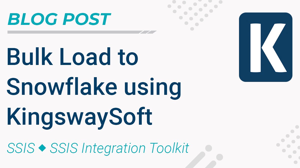 kingswaysoft's tweet image. We have a new blog post that shows how to use SSIS Productivity Pack to load a large number of records into #Snowflake efficiently - Bulk Load to Snowflake using KingswaySoft. kingswaysoft.com/blog/2021/03/2… #SSIS #IntegrationMadeEasy