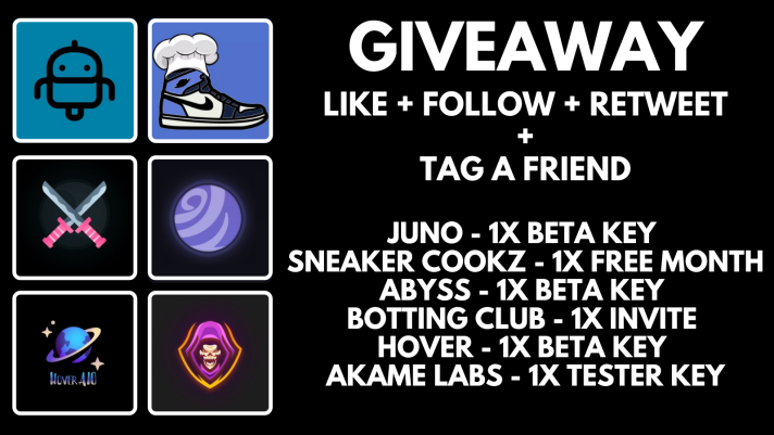 SneakerCookz's tweet photo. Big Giveaway!

1x @Juno_AIO Beta Key
1x @SneakerCookz Free Month
1x @AbyssAIObot Beta Key
1x @HoverAIO Beta Key
1x @AkameLabs Tester Key
1x @BottingCIub Invite

Rules: 
Like
Follow
Retweet
Tag a Friend https://t.co/niqe6YRioi