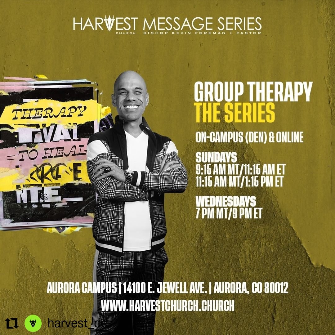 ConnaitreT's tweet photo. Tonight tonight y'all get ready 👏🏾🙌🏾
#grouptherapyseries
#Repost @harvest_cc
• • • • • •
Join us on-campus (DEN) & online tonight at
7 PM MT/9 PM ET for the Wednesday Night Live.
@bishopforeman has a word for you. Y'all ready??
#churchonline #onlinechurch #churchlivestream https://t.co/0Ontac5AZ1