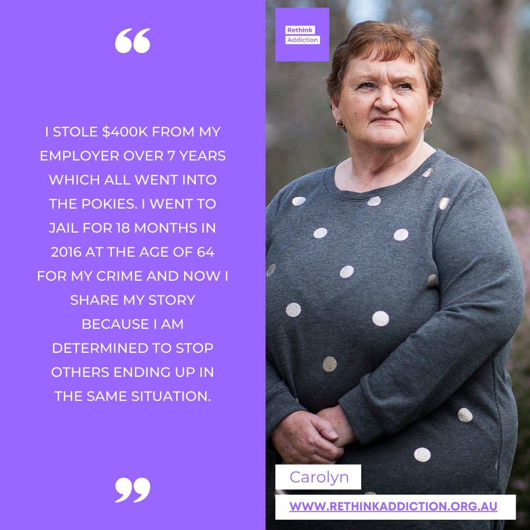 Will you share Carolyn's story👇

"I stole $400K from my employer over 7 years which all went into the pokies. I went to jail for 18 months..... and  now I share my story because I am determined to stop others ending up in the same situation" 

#RethinkAddiction