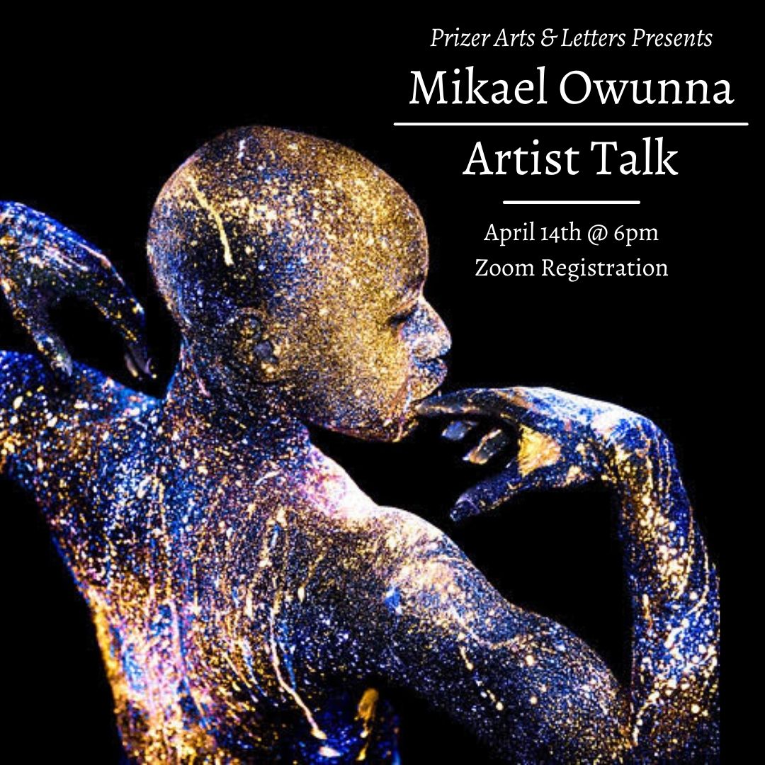 PrizerArts's tweet photo. In his series "Infinite Essence," Mikael Owunna sets out to recast the Black body as an incarnation of the eternal cosmos, making visible the divinity inherit in Blackness.

On display from April 9 - May 8. Join us April 14 @  6pm CT for Owunna's Artist Talk. https://t.co/7KTC0K1MvS