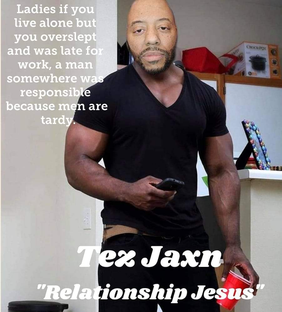 MartezComedy's tweet photo. Ladies don't let a random man who you never met lateness affect your greatness. Wear your crown Queen.

#DerrickJaxn #relationship #Guru https://t.co/ZxGkJBgIqn