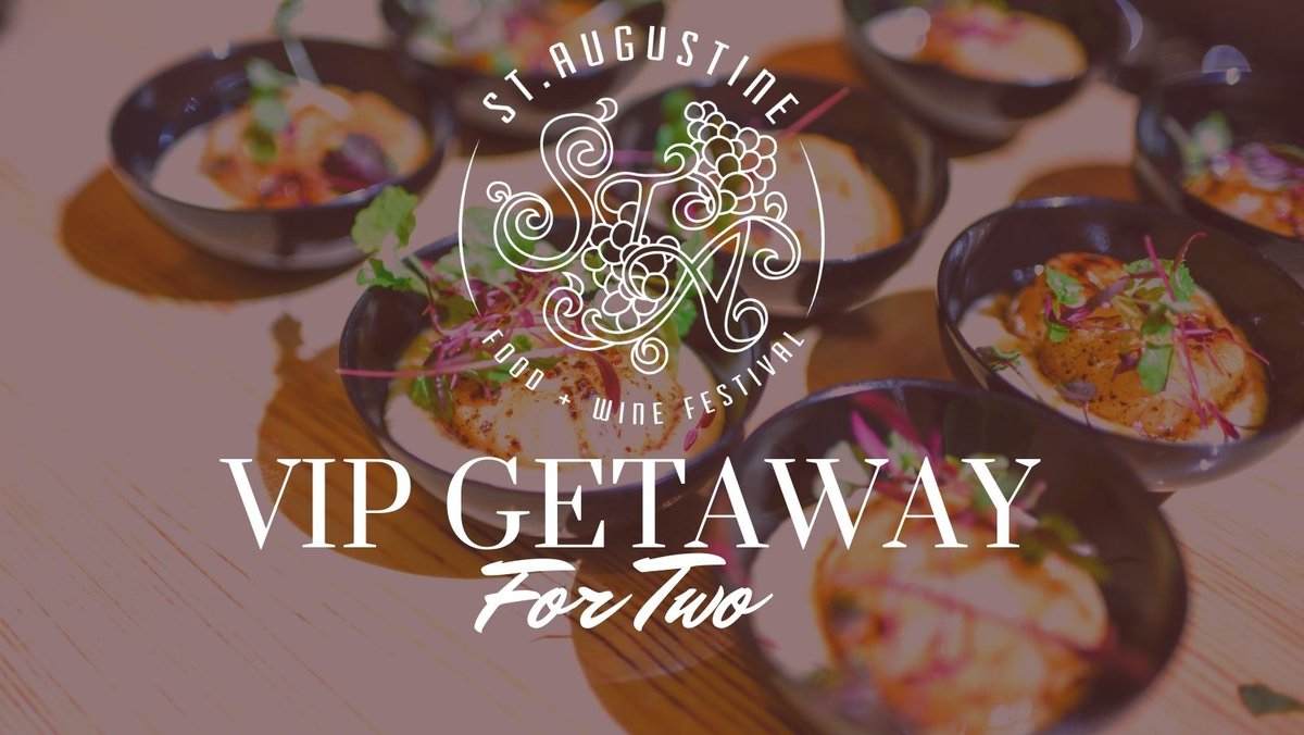 Want to WIN? Click to enter for a chance to join us for a VIP Getaway for two during this year’s events! staugustinefoodandwinefestival.com/win/