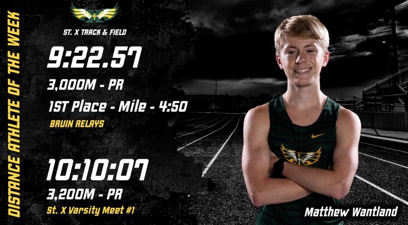 StXTigersXCTF's tweet photo. The STXTF Distance Athlete of the Week is Matthew Wantland! Matthew won the mile at the Bruin Relays &amp; set a PR in the 3K &amp; 3200M!  #STXTF #belong #settingPRs #Bellarminebound https://t.co/phrkcNs8JM
